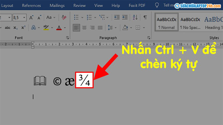 Ctrl V để chèn ký tự