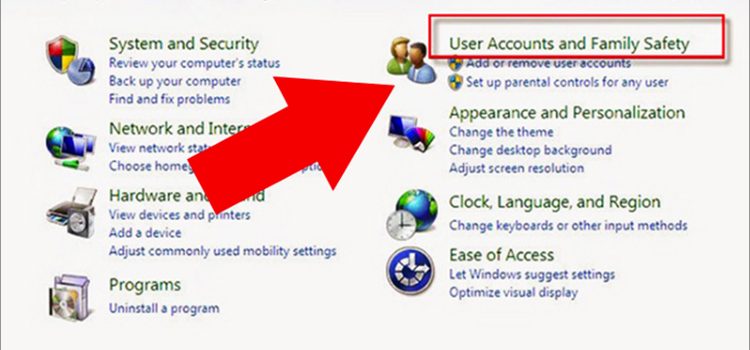 Chọn User Account and Family Safety