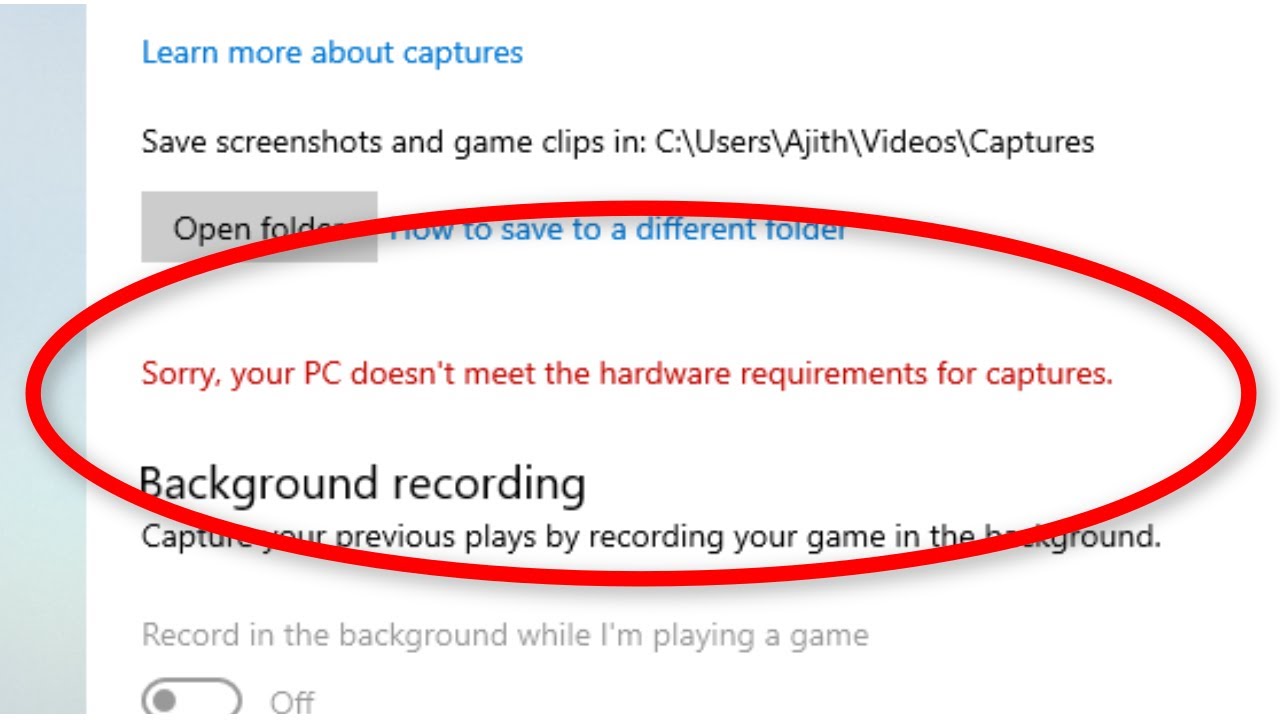 Lỗi Sorry, your PC doesn't meet the hardware requirements for captures