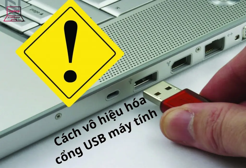 Vô hiệu hóa cổng USB trên máy tính Windows 10/11