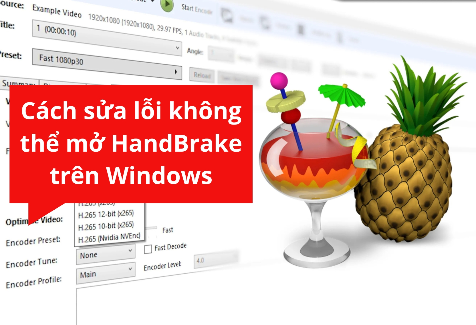 Cách sửa lỗi không thể mở HandBrake trên Windows